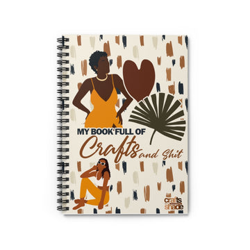 Abstract Ladies Crafts and Shit Notebook - Ruled Spiral Notebook
