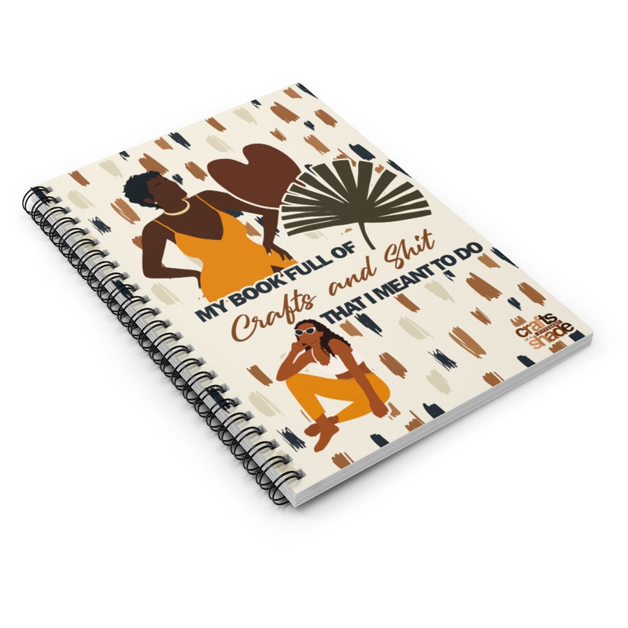 Abstract Ladies Crafts Meant to Do Notebook - Ruled Spiral Notebook